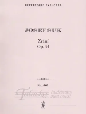 Zrání (Lebensreifen / The Ripening) op. 34 Novinka